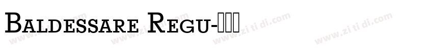 Baldessare Regu字体转换